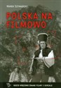 Polska na filmowo - Marek Szymański