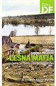 Leśna mafia Szwedzki thriller ekologiczny