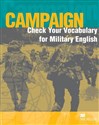 Campaign. Check Your Vocabulary for Military... WB 