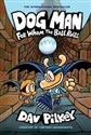 Dog Man 7 For Whom the Ball Rolls  - Dav Pilkey