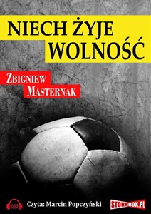 [Audiobook] Niech żyje wolność