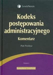 Kodeks postępowania administracyjnego Komentarz