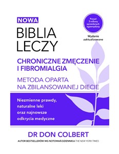 Biblia leczy Chroniczne zmęczenie Metoda oparta na zbilansowanej diecie. - Księgarnia UK