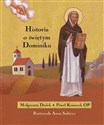 Historia o świętym Dominiku