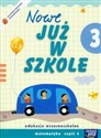 Szkoła na miarę Nowe Już w szkole 3 Matematyka Część 4 edukacja wczesnoszkolna