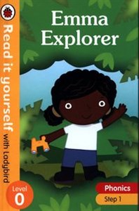 Emma Explorer Read it yourself with Ladybird Level 0: Step 1 - Księgarnia Niemcy (DE)