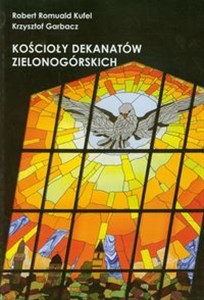 Kościoły dekanatów zielonogórskich - Księgarnia Niemcy (DE)