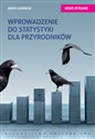 Wprowadzenie do statystyki dla przyrodników