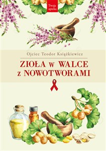 Zioła w walce z nowotworami - Księgarnia Niemcy (DE)