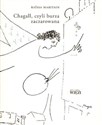 Chagall, czyli burza zaczarowana