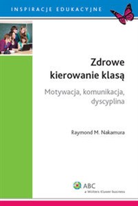 Zdrowe kierowanie klasą