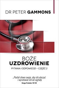 Boże uzdrowienie Część 2 Pytania i odpowiedzi - Księgarnia Niemcy (DE)