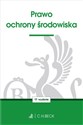 Prawo ochrony środowiska - Opracowanie Zbiorowe