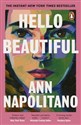 Hello Beautiful  - Ann Napolitano