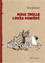 Małe trolle i duża powódź - Tove Jansson