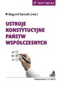 Ustroje konstytucyjne państw współczesnych - 