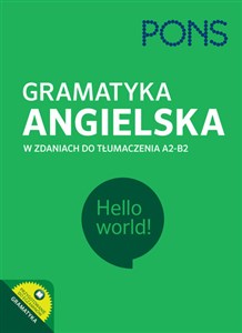 Gramatyka angielska w zdaniach do tłumaczenia PONS Poziom A2/B1 dla średnio zaawansowanych i zaawansowanych