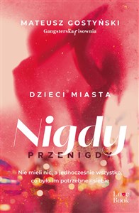 Dzieci miasta. Nigdy przenigdy - Księgarnia Niemcy (DE)