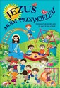 Jezus moim przyjacielem Podręcznik do religii dla sześciolatków - Marian Zając
