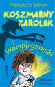 Koszmarny Karolek i wampirozombi