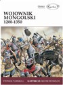 Wojownik mongolski 1200-1350 - Stephen Turnbull