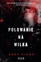 Polowanie na Wilka - Vera Eikon