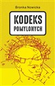 Kodeks Pomylonych - Bronka Nowicka