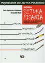 Nowa Sztuka pisania 4-6 Podręcznik do języka polskiego Szkoła podstawowa