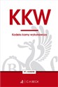 KKW Kodeks karny wykonawczy - 