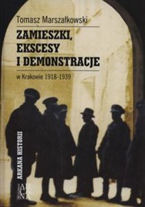 Zamieszki, ekscesy i demonstracje w Krakowie 1918-1939 - Księgarnia Niemcy (DE)
