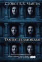 Taniec ze smokami Tom 2 - George R.R. Martin