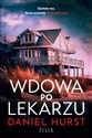 Wdowa po lekarzu  - Daniel Hurst