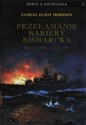 Przełamanie bariery Bismarcka 22 lipca 1942 - 1 maja 1944