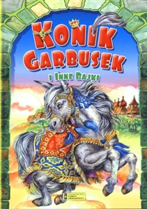 Konik Garbusek i inne bajki