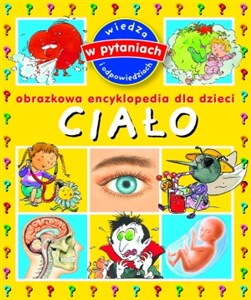 Ciało Obrazkowa encyklopedia dla dzieci - Księgarnia Niemcy (DE)