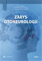 Zarys otoneurologii tom 1