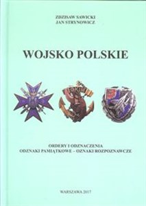 Wojsko Polskie Ordery i odznaczenia Odznaki pamiątkowe - oznaki rozpoznawcze - Księgarnia UK
