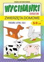 Wycinanki edukacyjne Zwierzęta domowe Pokoloruj, wytnij, sklej. 5-9 lat. Cuda z papieru - Beata Guzowska