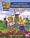 Kocham Czytać Zeszyt 20 Jagoda i Janek w Holandii - Jagoda Cieszyńska