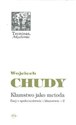 Kłamstwo jako metoda Esej o społeczeństwie i kłamstwie 2 - Wojciech Chudy