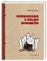 Opowiadania z Doliny Muminków - Tove Jansson