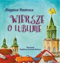 Wiersze o Lublinie - Zbigniew Dmitroca