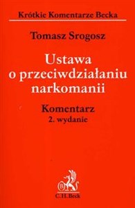 Ustawa o przeciwdziałaniu narkomanii komentarz