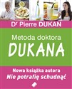 Metoda doktora Dukana - Pierre Dukan