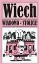 Wiadomo - stolica!