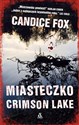 Miasteczko Crimson Lake - Candice Fox