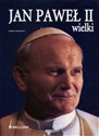 Jan Paweł II wielki - Gianni Giansanti