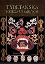 Tybetańska księga umarłych w.10  - Padmasambhava