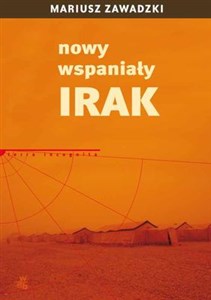 Nowy wspaniały Irak - Księgarnia UK