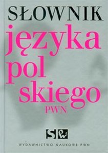 Słownik języka polskiego PWN z płytą CD - Księgarnia UK